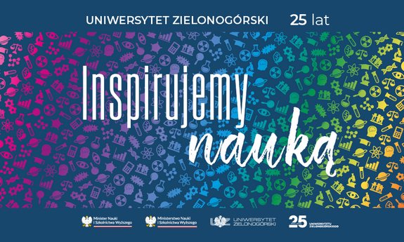 Inspirujemy nauką już od 25 lat. Zapraszamy na wspólne świętowanie jubileuszu UZ