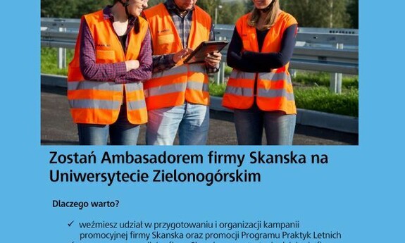 Zostań Ambasadorem firmy Skanska na Uniwersytecie Zielonogórskim