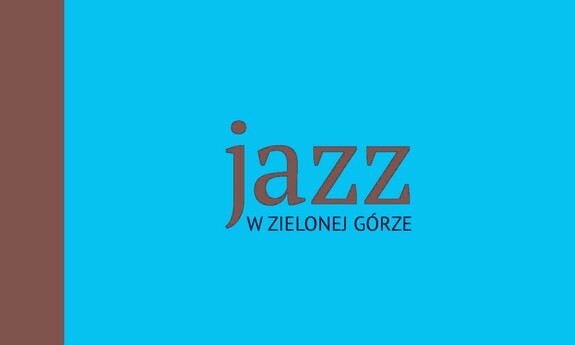 Dziś obchodzimy Międzynarodowy Dzień Jazzu, a niebawem ukaże się monografia zielonogórskiego jazzu
