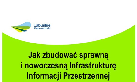 Webinarium poświęcone infrastrukturze informacji przestrzennej województwa lubuskiego