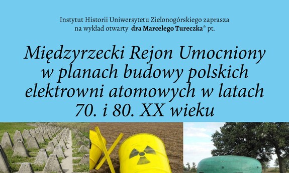 Międzyrzecki Rejon Umocniony w planach budowy polskich elektrowni atomowych w latach 70. i 80. XX w.