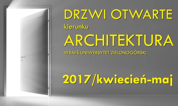 Drzwi otwarte kierunku architektura na Uniwersytecie Zielonogórskim