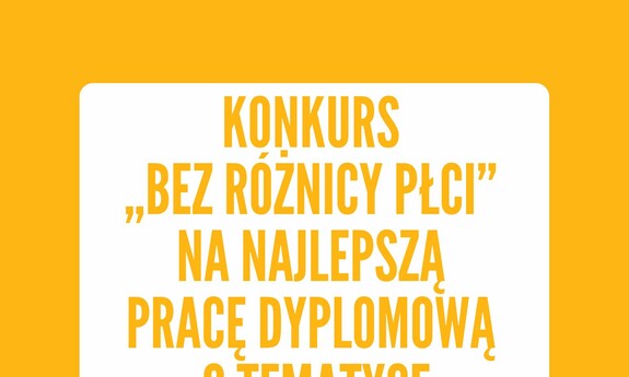 III edycja konkursu na najlepszą pracę dyplomową o tematyce równościowej