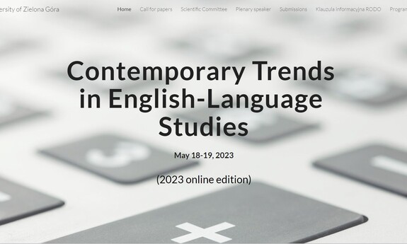 Międzynarodowa konferencja naukowa Contemporary Trends in English-Language Studies w Instytucie Neofilologii UZ