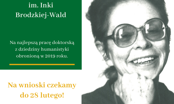 Do 28 lutego br. trwa nabór zgłoszeń do VIII edycji konkursu im. Inki Brodzkiej-Wald!