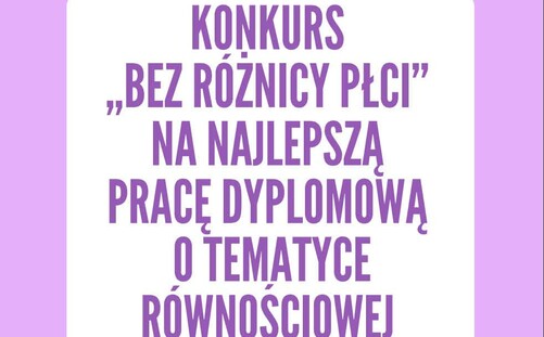 Kolejna edycja konkursu na najlepszą pracę dyplomową o tematyce równościowej