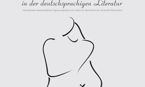 Eros i logos - Seksualność w literaturze niemieckiej – międzynarodowa konferencja na UZ