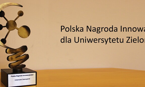 Polska Nagroda Innowacyjności 2014 dla Uniwersytetu Zielonogórskiego