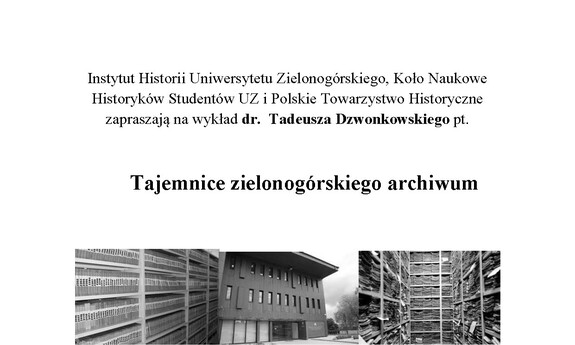 Tajemnice zielonogórskiego archiwum – historycy z UZ zapraszają na wykład