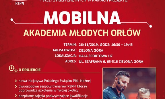 Mobilna Akademii Młodych Orłów zaprasza studentów i nauczycieli do udziału w szkoleniu z piłki nożnej