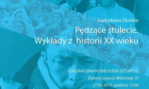 Promocja książki dr hab. Radosława Domke Pędzące stulecie. Wykłady z historii XX wieku.