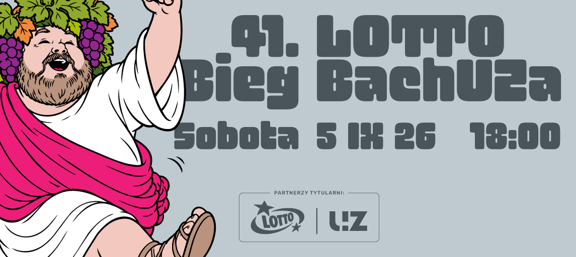 Zapisy na LOTTO Bieg BachUZa