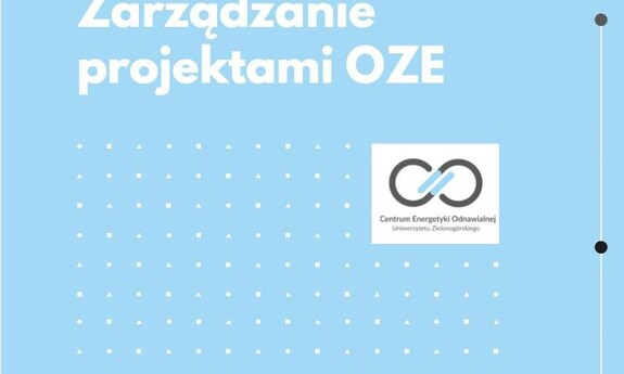 Centrum Energetyki Odnawialnej zaprasza na webinar z cyklu Zarządzanie projektami OZE