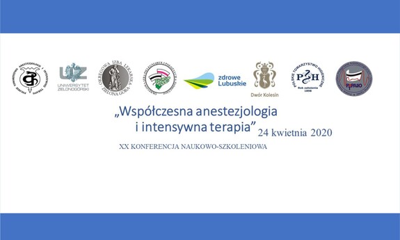 Współczesna anestezjologia i intensywna terapia – konferencja naukowa na UZ